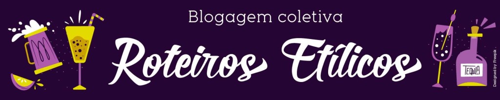 Banner Roteiro Etilico - Blogagem Coletiva - Cervejaria