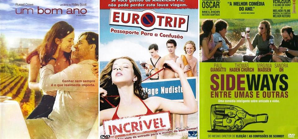 Filme de viagem - Um Bom Ano - Eurotrip – Passaporte para Confusão - Sideways – Entre Umas e Outras